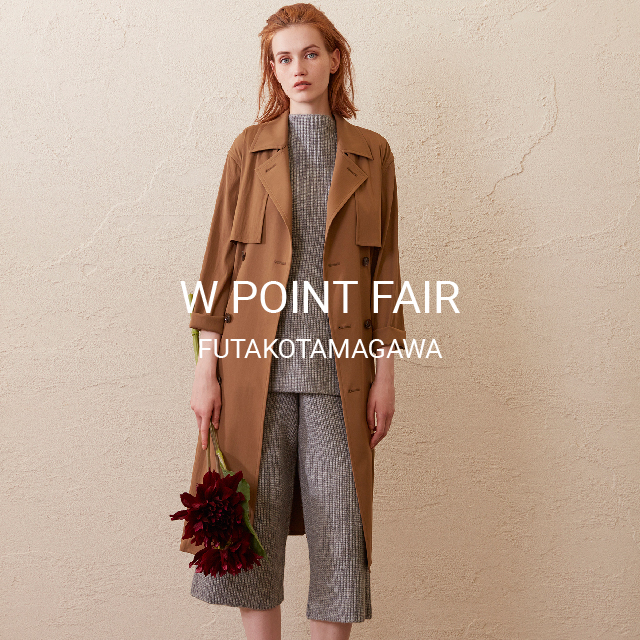 W POINT FAIR-FUTAKOTAMAGAWA-