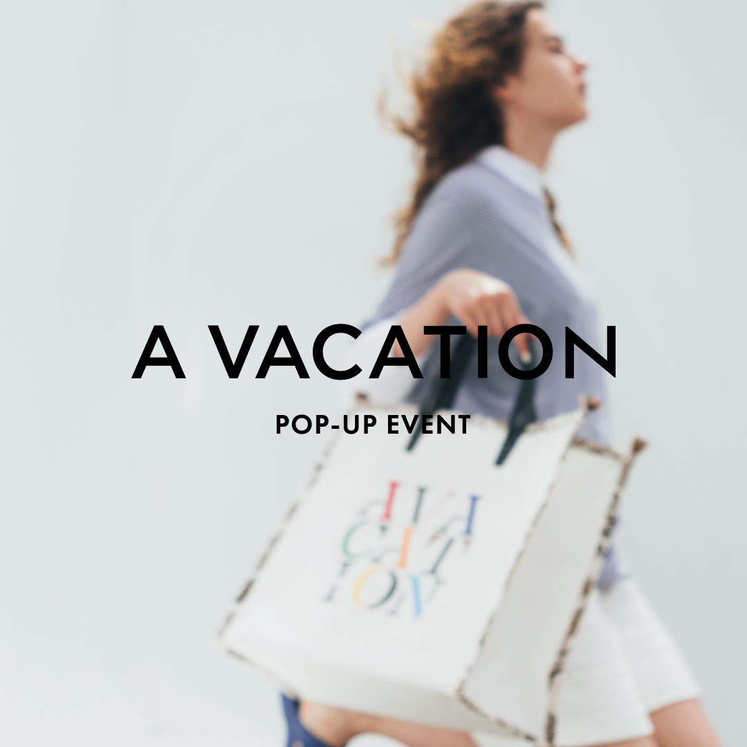 A VACATION POP-UP EVENT