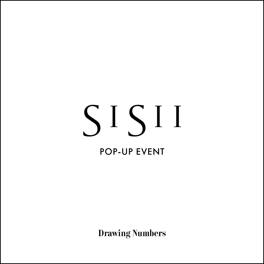 SISII POP-UP EVENT＠shinjuku,yokohama
