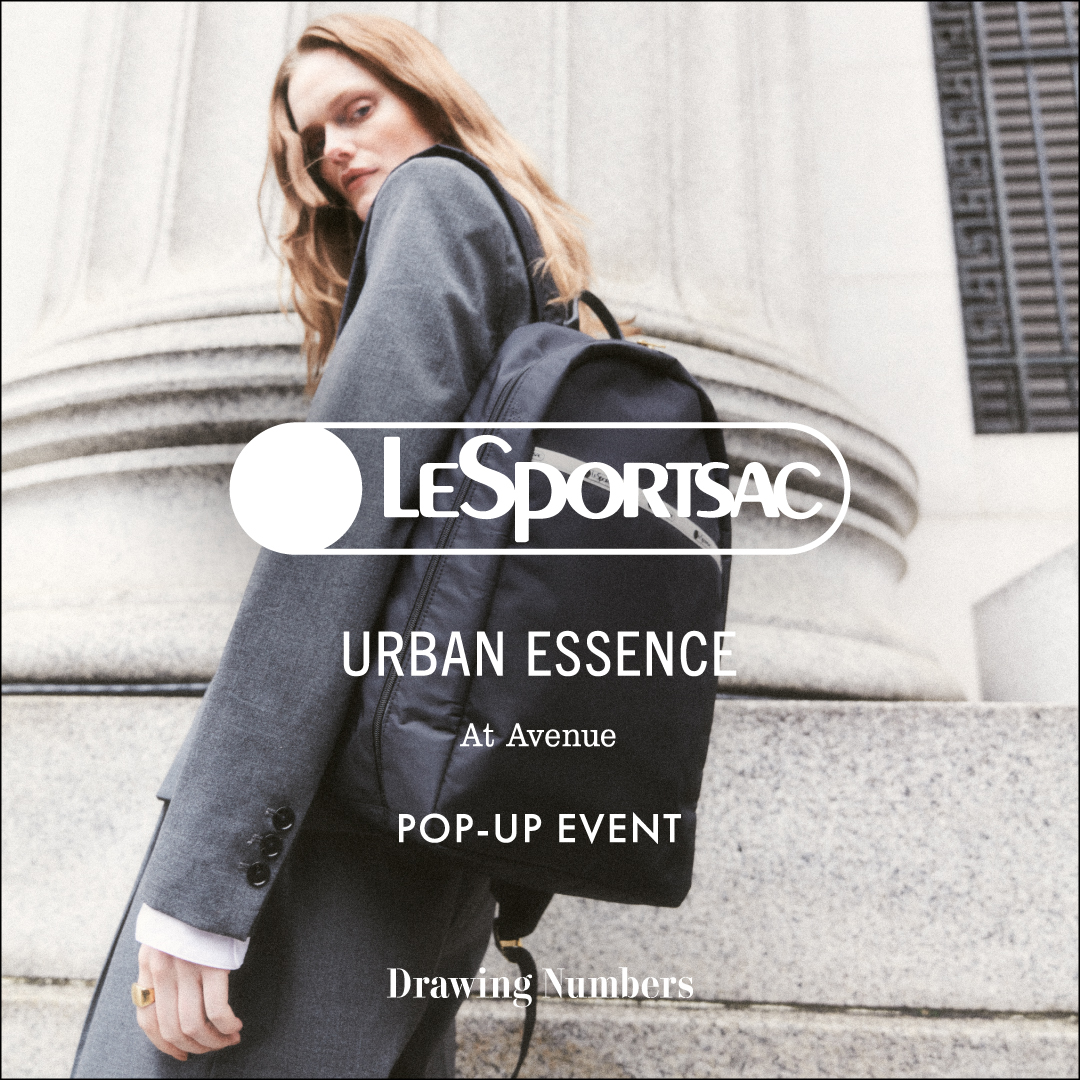 LeSportsac(レスポートサック)Urban Essence At Avenue Collection POP-UP EVENT